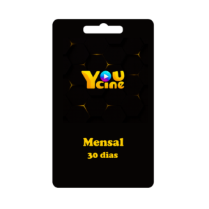 YouCine Mensal = 30 Dias